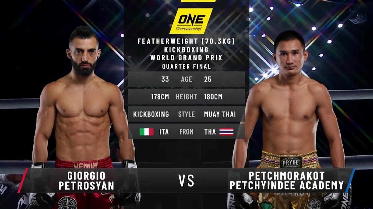 giorgio petrosyan vs petchmorakot full fight replay